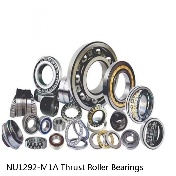 NU1292-M1A Thrust Roller Bearings