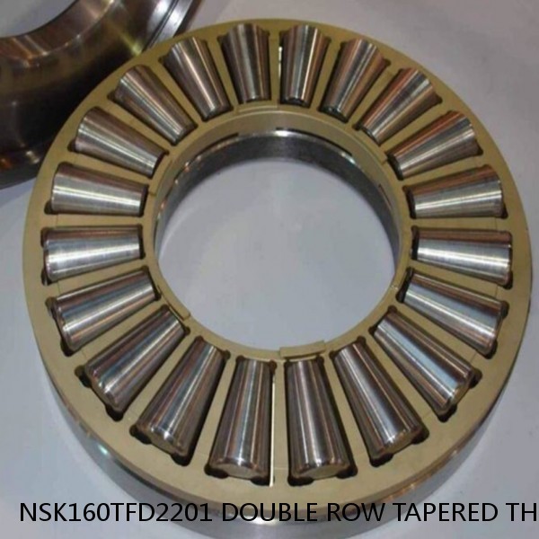 NSK160TFD2201 DOUBLE ROW TAPERED THRUST ROLLER BEARINGS