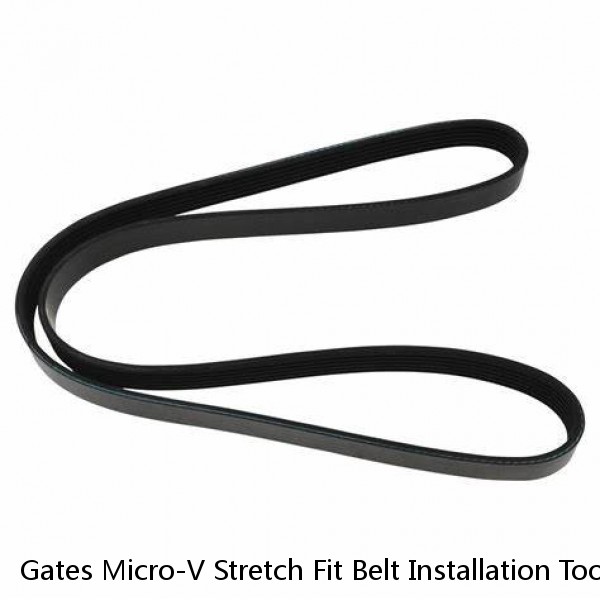 Gates Micro-V Stretch Fit Belt Installation Tool Fits