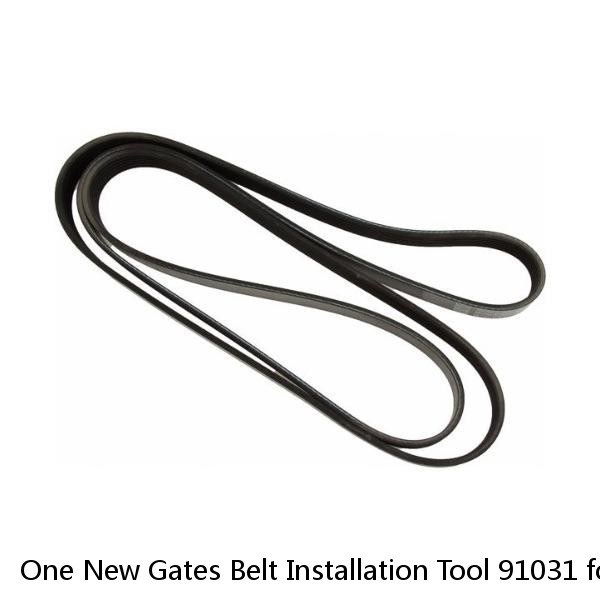 One New Gates Belt Installation Tool 91031 for Subaru Forester Impreza